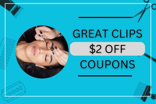 $2 OFF Great Clips Coupon – Printable Code October 2025